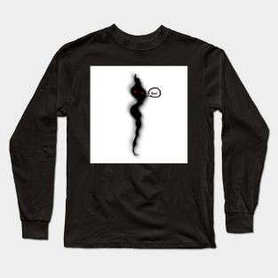 Boo? Long Sleeve T-Shirt